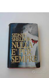 Nulla è per sempre - Sidney Sheldon Romanzo