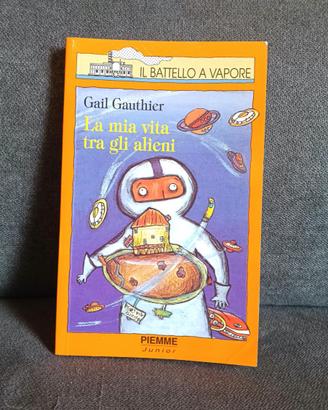La mia vita tra gli alieni Gauthier Libro 1998