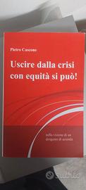 Uscire dalla crisi con equità si può!
