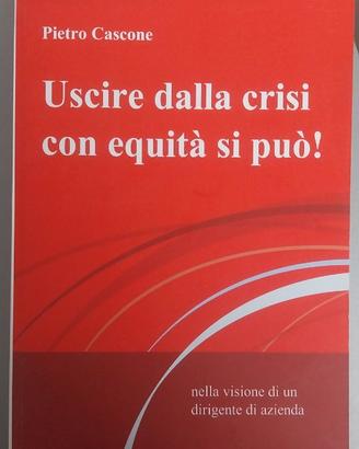Uscire dalla crisi con equità si può!