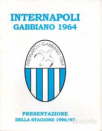 Calcio INTERNAPOLI GABBIANO 1964 opuscolo presenta