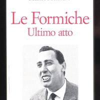Le Formiche (Ultimo atto) Baldini & Castoldi 1993