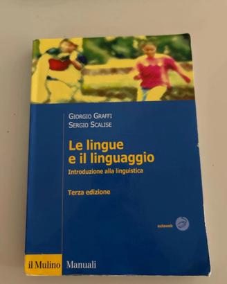 Le lingue e il linguaggio