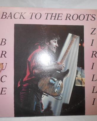 Bruce Springsteen Back To The Roots