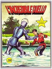 Il piccolo ranger 142 - l'in credibile duello