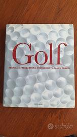 Golf – Tecnica, Attrezzatura, Protagonisti, Campi