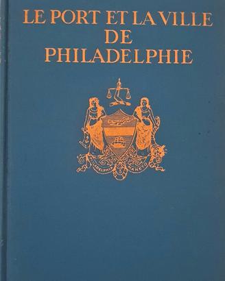 Le port et la ville de philadelphie. 1912 raro