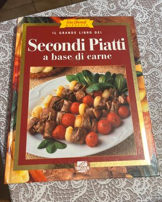 Il grande libro dei Secondi Piatti di  Lisa Biondi