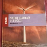 scienza illustrata per ragazzi energia e movimento