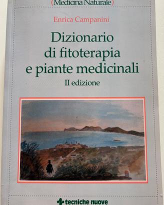 DIZIONARIO DI FITOTERAPIA E PIANTE MEDICINALI