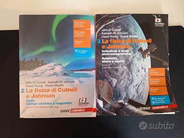 La fisica di Cutnell e Johnson - volumi 2 e 3