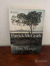 “Port Mungo” di Patrick Mc Grath