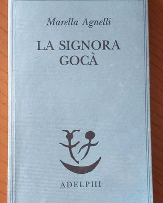 LA SIGNORA GOCA' M. AGNELLI ADELPHI 674