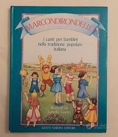 Marcondirondello.I canti per bambini nella tradizi