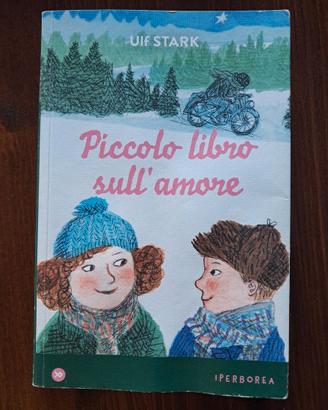 "Piccolo libro sull'amore" - Ulf Stark