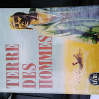 Terre des hommes - Antoine de Saint-Exupéry