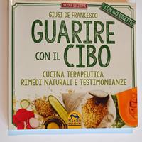 Guarire con il cibo