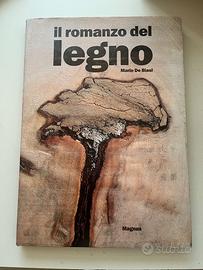 Il romanzo del legno