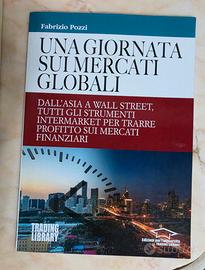 Libro ' Una giornata sui mercati globali'  Ttading