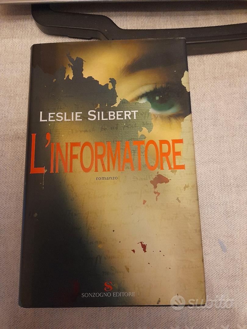 libro L' INFORMATORE di Leslie Silbert - Libri e Riviste In vendita a Torino