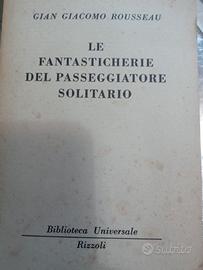 Libro Le fantasticherie del passeggiator solitario