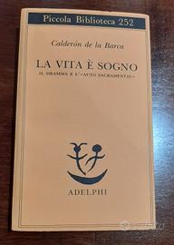 La Vita è Sogno - Calderon de la Barca