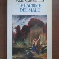 LE LACRIME DEL MALE - ALDO CAROTENUTO