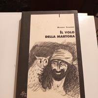 Il volo della martora, Mauro Corona 