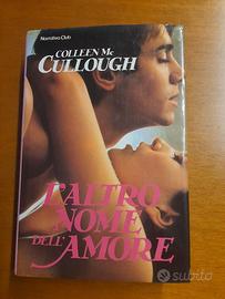 L’altro nome dell’amore – Colleen McCullough