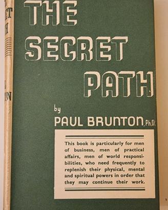 The Secret Path – Paul Brunton – 25th Impression