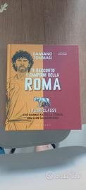 Ti racconto i campioni della Roma di Tommasi