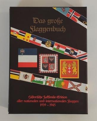 Das grosse Flaggenbuch libro raro bandiere nazismo