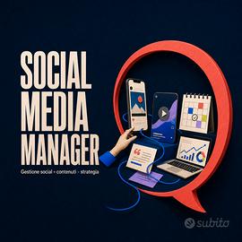 SOCIAL MEDIA MANAGER - Gestione social & creazione