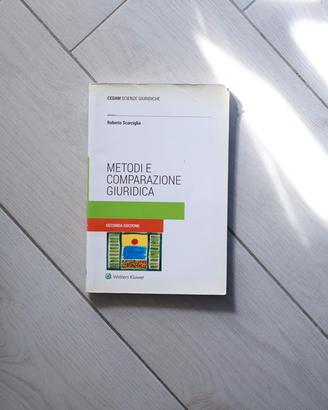 Metodi e comparazione giuridica Roberto Scarciglia