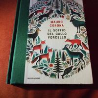 Il Soffio del Gallo Forcello di Mauro Corona 