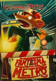 Geronimo Stilton il fantasma del metro