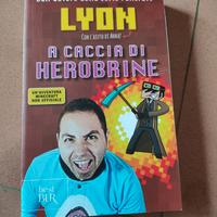LYON A CACCIA DI HEROBRINE RIZZOLI ORIGINALE USATO
