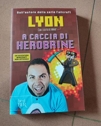 LYON A CACCIA DI HEROBRINE RIZZOLI ORIGINALE USATO