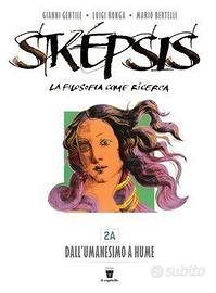 Skepsis 2A + 2B + Filosofia ora 2
