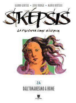 Skepsis 2A + 2B + Filosofia ora 2