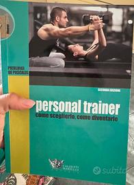 Personal trainer - come sceglierlo e devintarlo