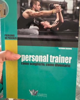 Personal trainer - come sceglierlo e devintarlo