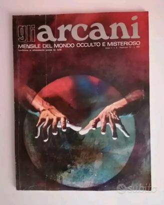 Rivista Gli Arcani Mensile del mondo
occulto
