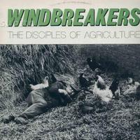 Winbreakers - the disciples of agrigulture lp