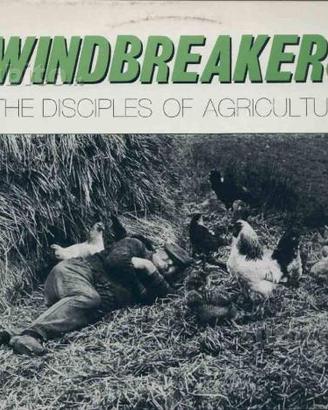 Winbreakers - the disciples of agrigulture lp