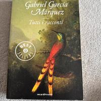 Tutti i racconti Gabriel garcia marquez