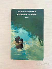 Paolo Giordano-Divorare il cielo-