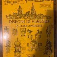 LIBRO DISEGNI DI VIAGGIO di Luigi Angelini