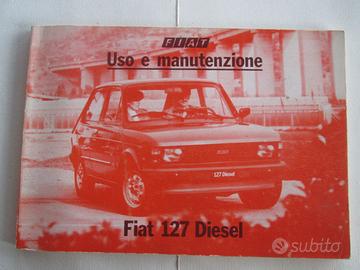 FIAT 127 Diesel Libretto USO MANUTENZIONE 1981