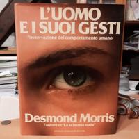 Desmond Morris: L'uomo e i suoi gesti. Mondadori